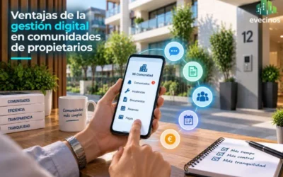 Ventajas de la gestión digital en comunidades de propietarios